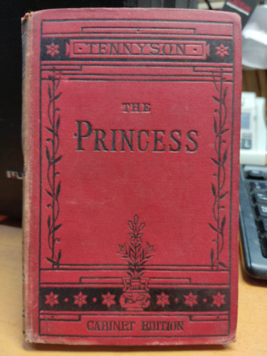 Alfred Tennyson - The Princess - Cabinet Edition