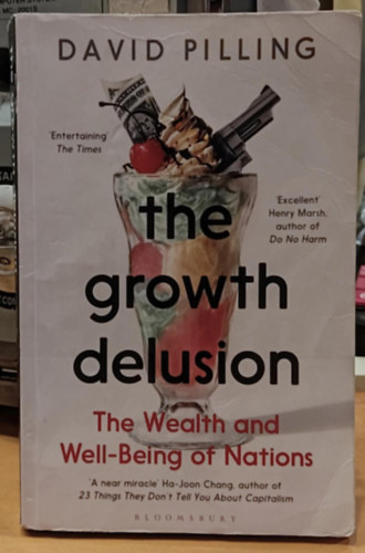 David Pilling - The Growth Delusion