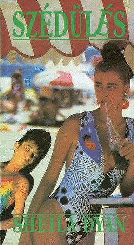 Sheila Dyan - Szédülés