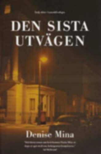 Denise Mina - Den sista utvgen - Az utols megolds svd nyelven