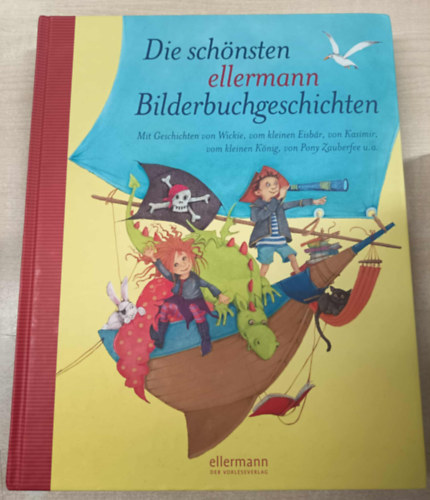 Die sch�nsten ellermann Bilderbuchgeschichten