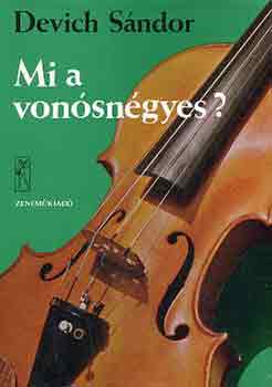 Devich Sndor - Mi a vonsngyes?