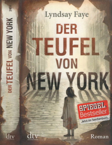 Lyndsay Faye - Der Teufel von New York