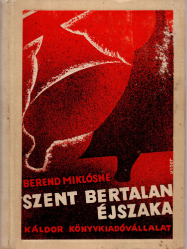 Berend Miklsn - Szent Bertalan jszaka