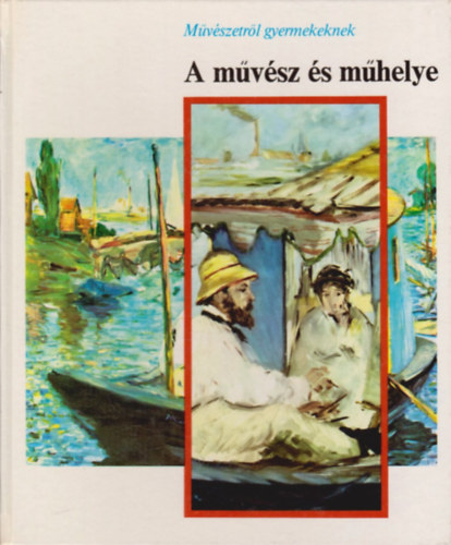 Rainer-Kober, Karl M Behrends - A mvsz s mhelye (Mvszetrl gyermekeknek)