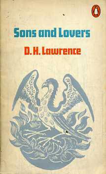 D. H. Lawrence - Sons and Lovers