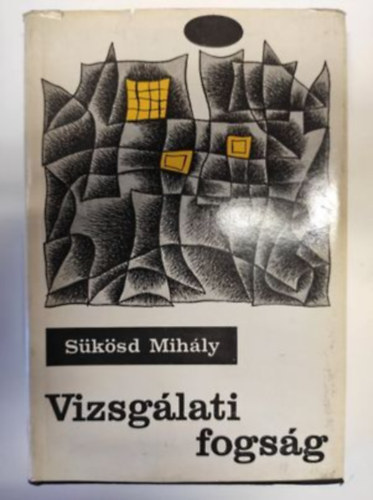 S�k�sd Mih�ly - Vizsg�lati fogs�g