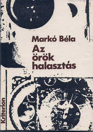 Mark� B�la - Az �r�k halaszt�s