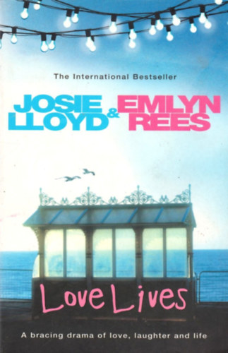 Josie Lloyd; Emlyn Rees - Love Lives