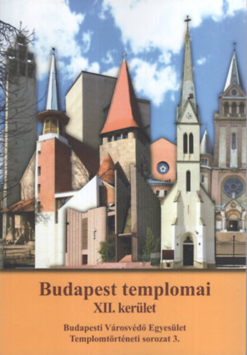 Budapest templomai XII. ker�let