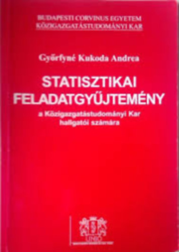 Gyorfynékukoda Andrea - Statisztikai feladatgyűjtemény