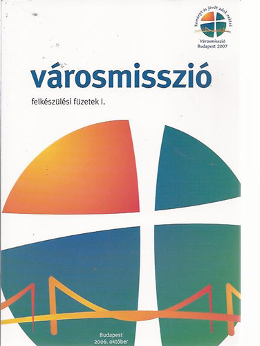 V�rosmisszi� - felk�sz�l�si f�zetek I.