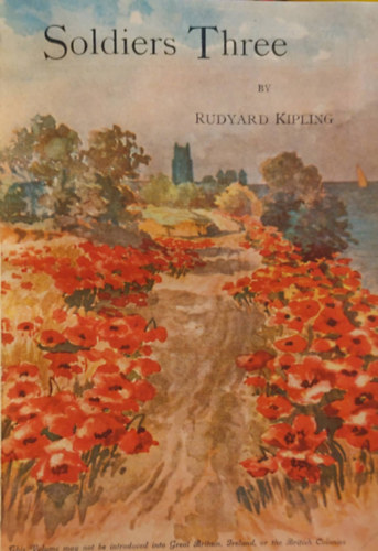 Rudyard Kipling - Soldiers three - In black and white 1922.