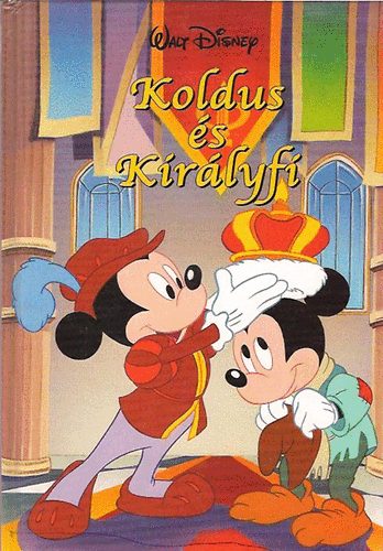 Walt Disney - Koldus s kirlyfi (Disney)