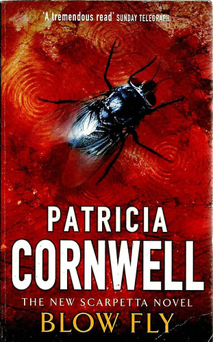 Patrica Cornwell - Blow Fly