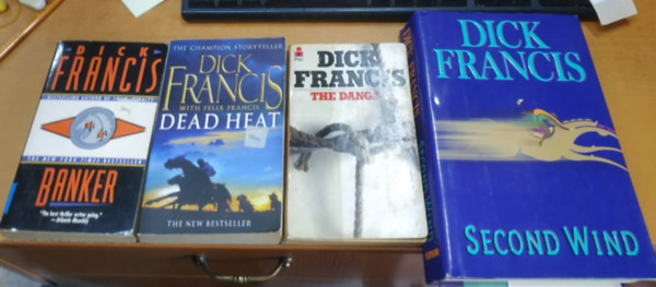Dick Francis - 4 db Dick Francis: Banker + Dead Heat + Second Wind + The Danger