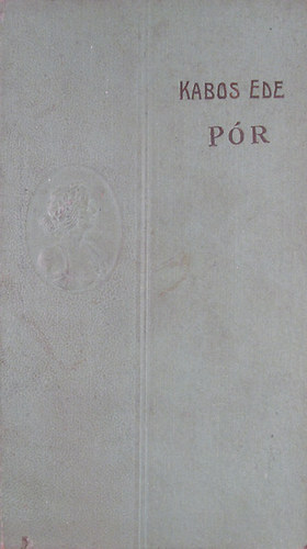 Kabos Ede - Pór