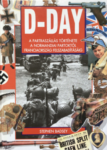 Stephen Badsey - D-day A partrasz�l�s t�rt�nete