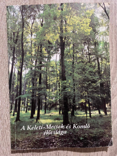 Graf.: Fazekas Imre Fazekas Imre - A Keleti-Mecsek s Koml lvilga (Sajt kppel, a szerz brival)