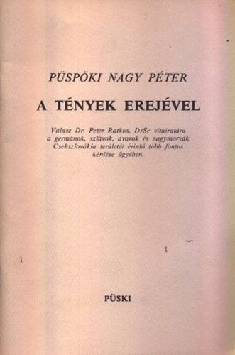 Püspöki Nagy Péter - A tények erejével (Dedikált)