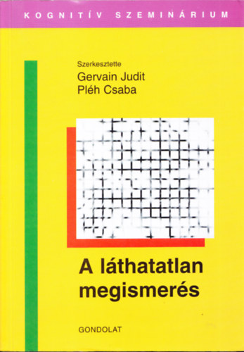 A lthatatlan megismers