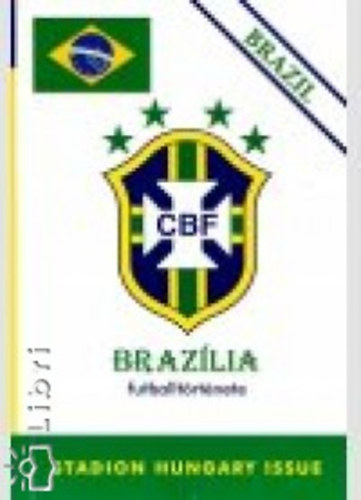 Nagy Zoltán - Brazília futballtörténete