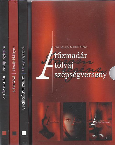 Natalija Nyikityina - A tzmadr - A tolvaj - A szpsgverseny