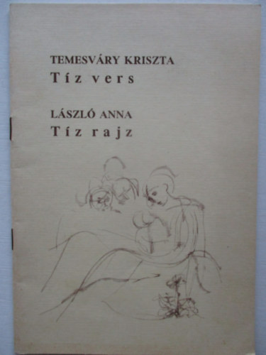 Temesv�ry-L�szl� - T�z vers - T�z rajz