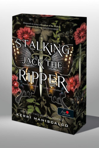 Kerri Maniscalco - Stalking Jack the Ripper - Hasfelmetsz� Jack nyom�ban