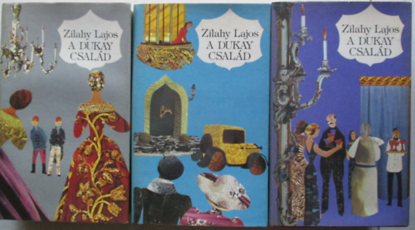 Zilahy Lajos - A Dukay csal�d I-III. (A b�bor �vsz�zad-R�zmetszet alkonyat-A d�h�dt angyal)