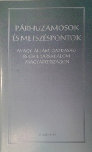 P�rhuzamosok �s metsz�spontok