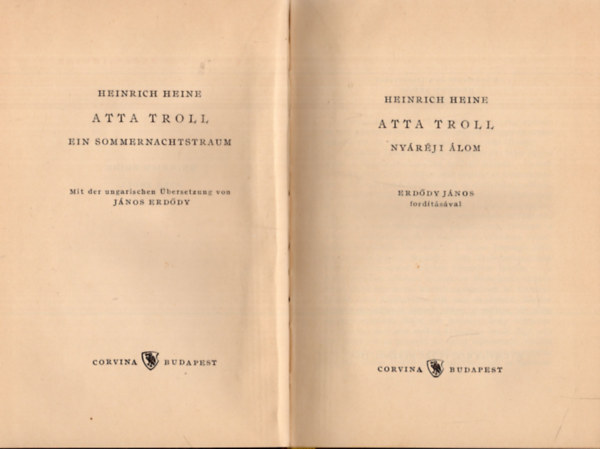Heinrich Heine - Atta Troll -Nyrji lom (Ktnyelv Klasszikusok)