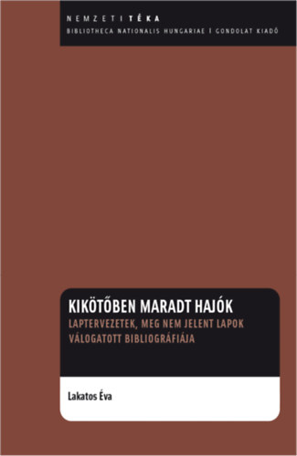 Lakatos va - Kiktben maradt hajk