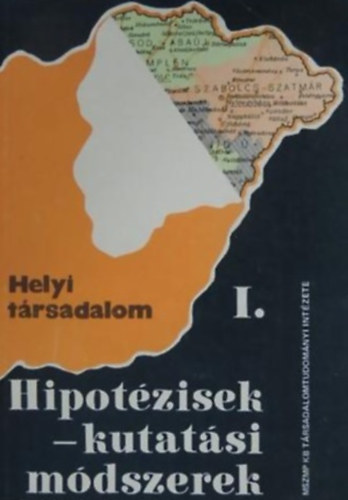 B�hm Antal - P�l L�szl� - Hipot�zisek - kutat�si m�dszerek