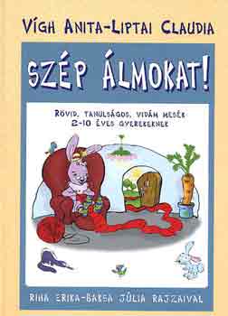 Vgh Anita-Liptai Claudia - Szp lmokat!