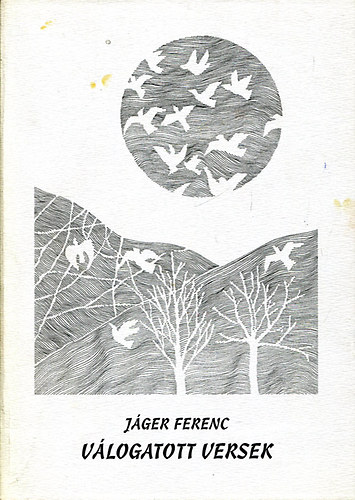 J�ger Ferenc - V�logatott versek ( J�ger Ferenc)