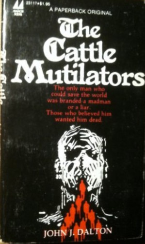 John J. Dalton - The cattle mutilators (A marhacsonktk) ANGOL NYELVEN