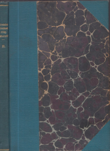 Vezérkari és egyéb hivatalos jelentések a világháborúról II. 1914 szeptember 1 - október 15. (A Nagy háború okmányai)