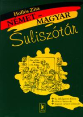 Holls Zita - Nmet-magyar sulisztr GM-009