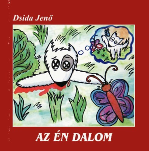 Dsida Jen� - Az �n dalom