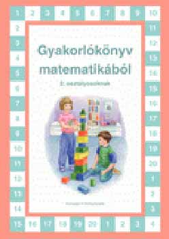 Sz�p Andrea - Gyakorl�k�nyv matematik�b�l 2. oszt�lyosoknak