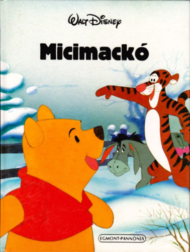 Egmont-Pannnia - Micimack (Walt Disney)