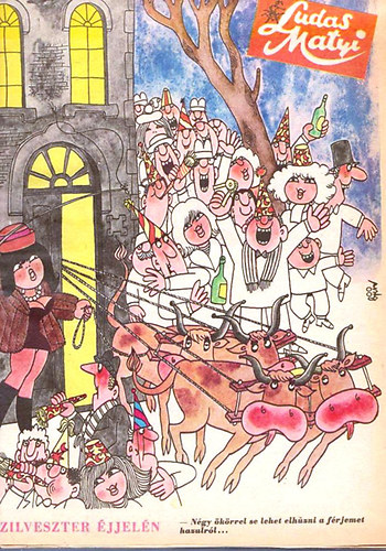 Tabi L�szl�  (f�szerk.) - Ludas Matyi 1975 (1-52 sz�m, teljes �vfolyam)