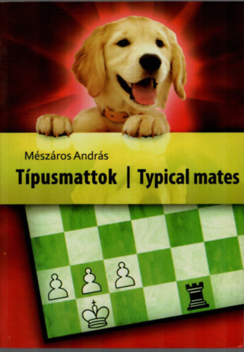 Mszros Andrs - Tpusmattok - Typical mates