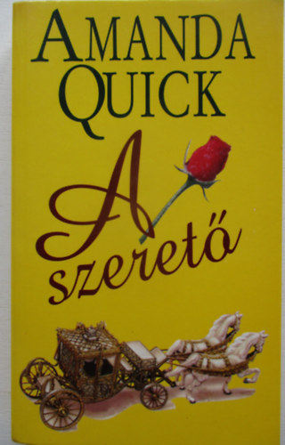 Amanda Quick - A szeret