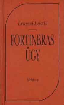 Lengyel L�szl� - Fortinbras �gy