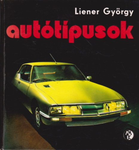 Liener Gy�rgy - Aut�t�pusok 1971