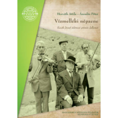 Horvth Attila rends Pter - Vzmellki npzene