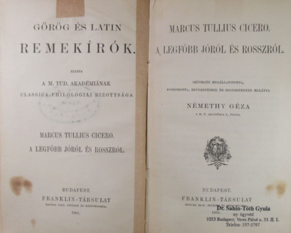 Marcus Tullius Cicero - A legf�bb j�r�l �s rosszr�l