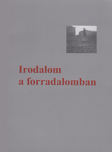 Irodalom a forradalomban